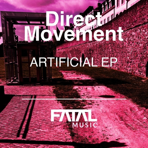 Direct Movement - Artificial EP [FM471]